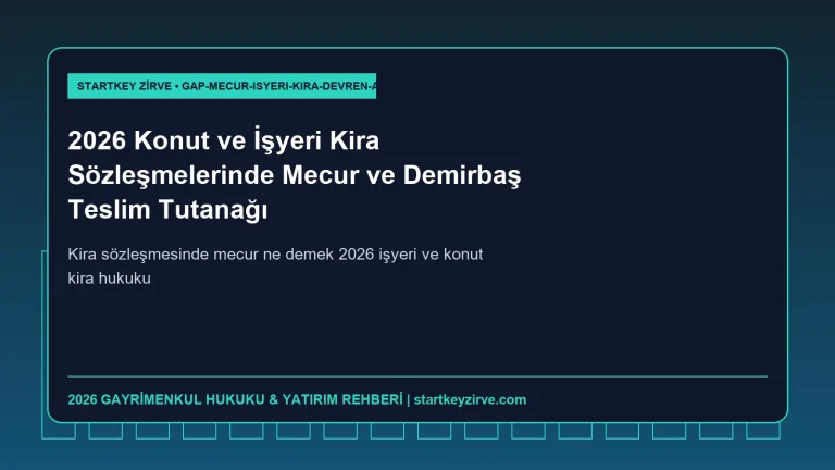 Kira sözleşmesinde mecur ne demek 2026 işyeri ve konut kira hukuku