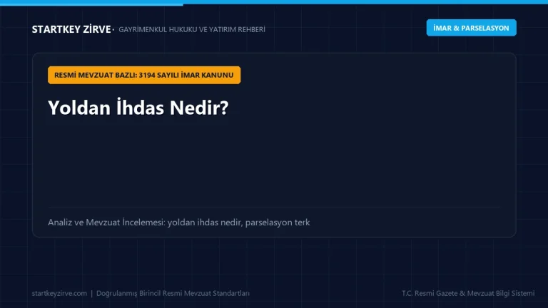 İmar uygulamaları sonucu kapanan yolların tapu kütüğüne tescil edilerek komşu parsele tevhidi ve yoldan ihdas süreci.